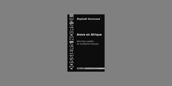 Image:Areva en Afrique : Une face cachée du nucléaire français