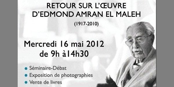 Image:Rabat : Rencontre autour de l'œuvre d'Edmond Amran El Maleh