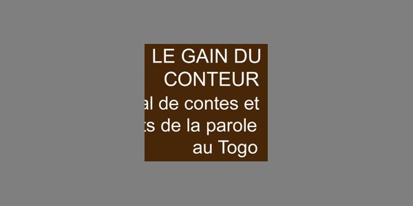 Image:Le Gain du Conteur : contes, légendes et mythes du Togo