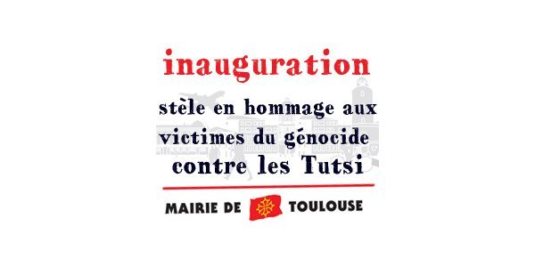 Image:Rwanda : inauguration d'une stèle commémorative à Toulouse