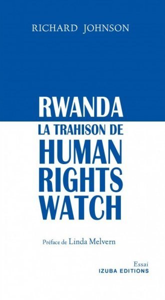 Illustration:Rwanda : La Trahison de Human Rights Watch